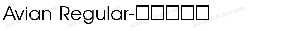 Avian Regular字体转换